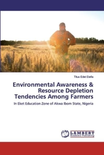 Environmental Awareness & Resour - Etefia - Böcker -  - 9786202518161 - 30 mars 2020