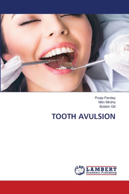 Cover for Pandey · Tooth Avulsion (N/A) (2021)