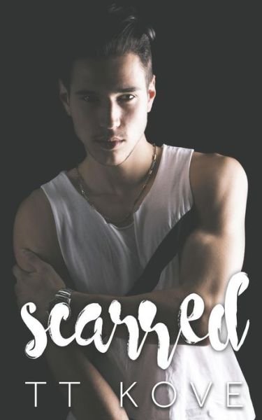 Cover for Tt Kove · Scarred (Paperback Book) (2016)