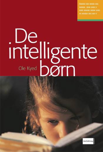 Cover for Ole Kyed · De intelligente børn (Bound Book) [1st edition] (2007)