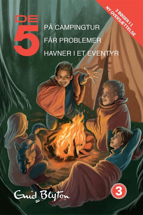 Cover for Enid Blyton · De 5, samlebind 3, De 5 på campingtur, De 5 får problemer, De 5 havner i et even (Bound Book) [2. Painos] (2016)