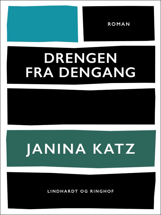 Cover for Janina Katz · Drengen fra dengang (Taschenbuch) [2. Ausgabe] (2017)