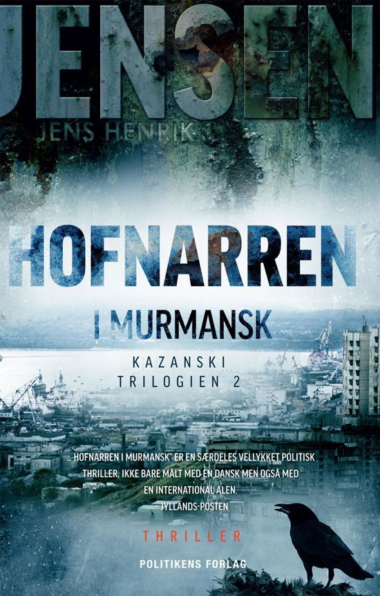 Cover for Jens Henrik Jensen · Bentzon-serien: Hofnarren i Murmansk (Pocketbok) [4. utgave] [Paperback] (2014)
