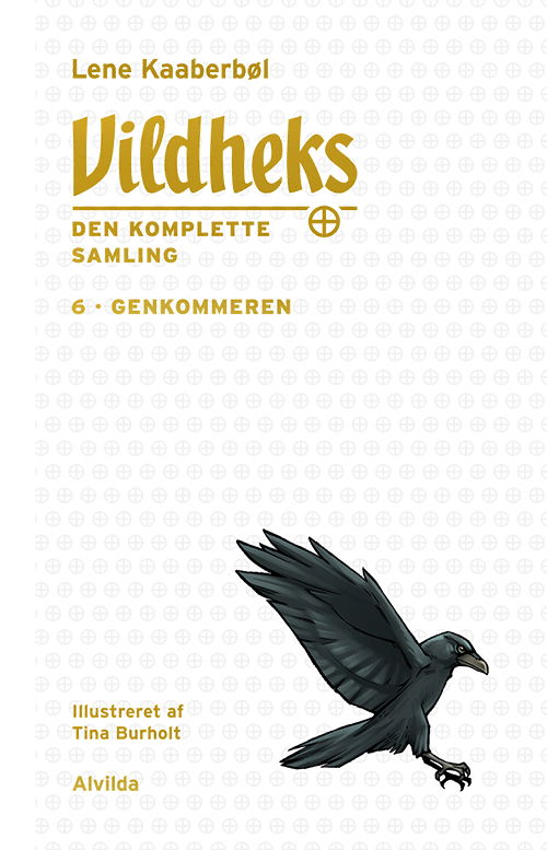 Cover for Lene Kaaberbøl · Vildheks: Vildheks 6: Genkommeren (illustreret) (Innbunden bok) [1. utgave] (2020)