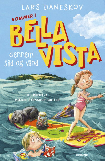 Cover for Lars Daneskov · Bella Vista: Sommer i Bella Vista - Gennem sild og vand (Bound Book) [1st edition] (2025)