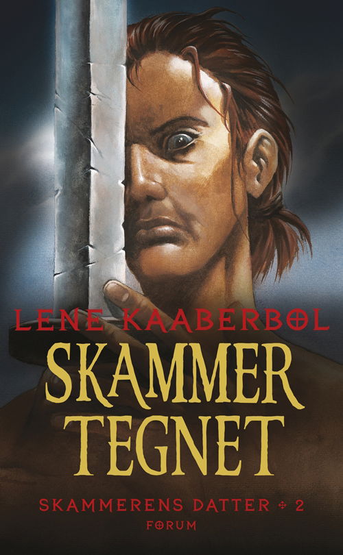 Cover for Lene Kaaberbøl · Skammerens datter: Skammertegnet. Skammerens datter 2 (Gebundenes Buch) [6. Ausgabe] [Indbundet] (2012)