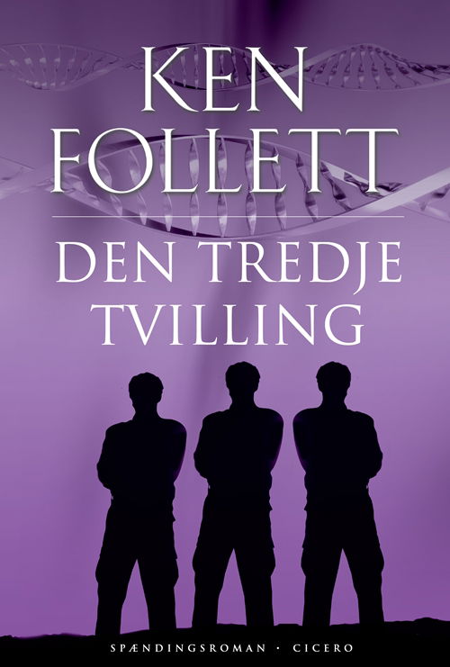 Cover for Ken Follett · Den tredje tvilling (Sewn Spine Book) [5th edition] (2009)