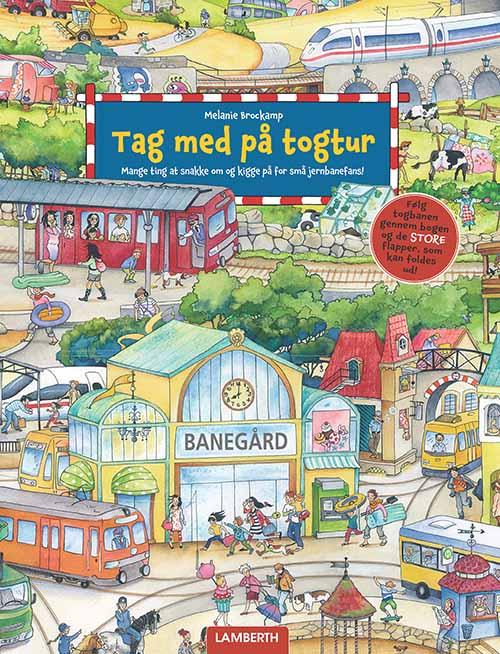 Cover for Melanie Brockamp · Tag med på togtur (Cardboard Book) [1. wydanie] (2014)