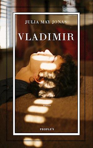 Cover for Julia May Jonas · Vladimir (Sewn Spine Book) [1. wydanie] (2022)