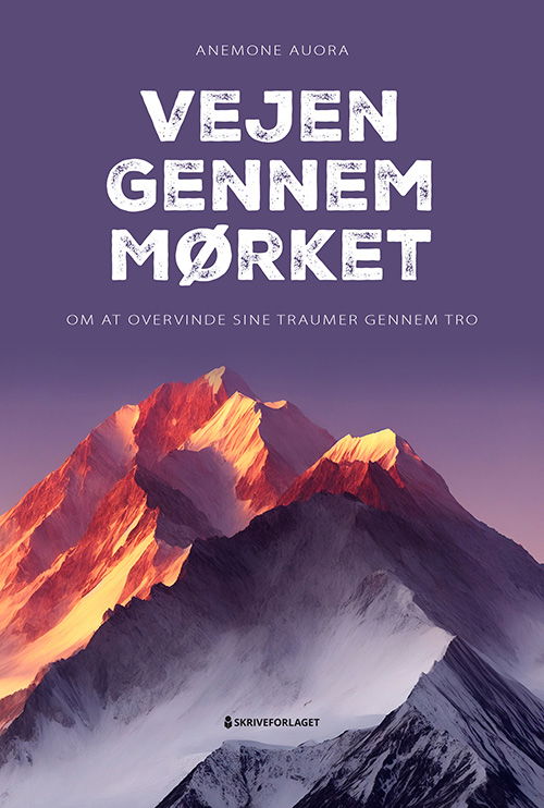 Cover for Anemone Auora · Vejen gennem mørket (Poketbok) [1:a utgåva] (2024)