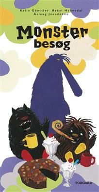 Cover for Kalle Güettler, Rakel Helmsdal, Áslaug Jónsdóttir · Store Monster og lille monster: Monsterbesøg (Bound Book) [1. Painos] [Indbundet] (2010)