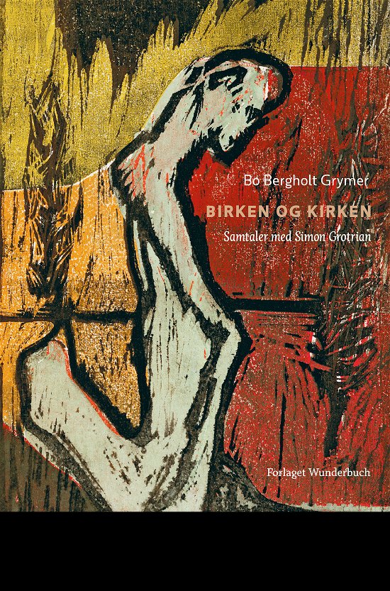 Cover for Bo Bergholt Grymer · Birken og kirken (Sewn Spine Book) [1th edição] (2019)