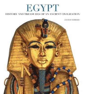 Cover for Giorgio Ferrero · Egypt: History and Treasures of an Ancient Civilization (Paperback Book) (2023)
