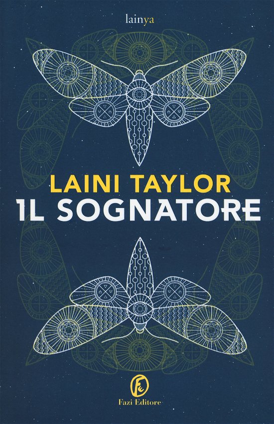 Cover for Laini Taylor · Il Sognatore (Book)