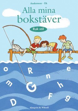 Cover for Andersson · Alla mina bokstäver: Alla mina bokstäver Rak stil (Bok) (1994)