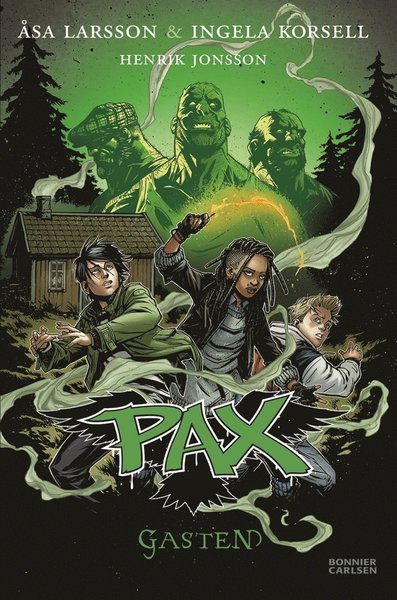 Cover for Ingela Korsell · PAX: Gasten (ePUB) (2015)