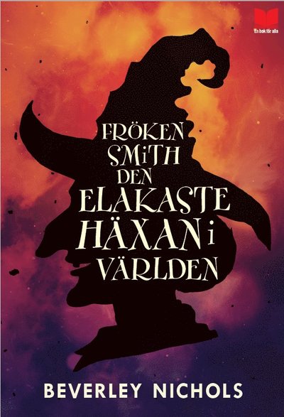 Cover for Beverley Nichols · Fröken Smith : den elakaste häxan i världen (Map) (2020)