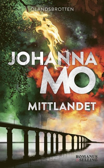 Cover for Johanna Mo · Mittlandet (Taschenbuch) (2023)