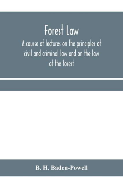 Cover for B H Baden-Powell · Forest law (Paperback Book) (2020)