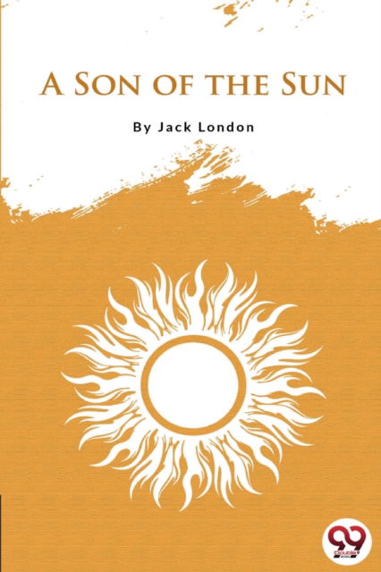 Cover for Jack London · A Son of the Sun (Paperback Book) (2022)