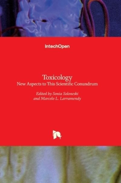 Cover for Marcelo Larramendy · Toxicology: New Aspects to This Scientific Conundrum (Hardcover Book) (2016)