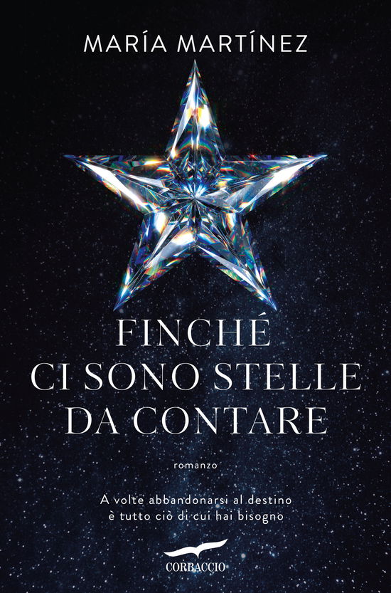 Cover for Maria Martínez · Finche Ci Sono Stelle Da Contare (Book)