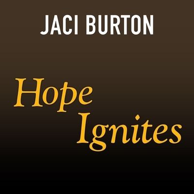 Cover for Jaci Burton · Hope Ignites (CD) (2015)