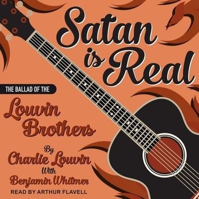 Cover for Charlie Louvin · Satan Is Real (CD) (2020)