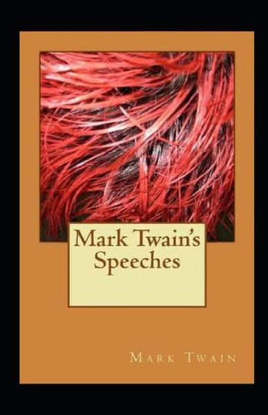 Cover for Mark Twain · Mark Twain's Speeches Annotated (Paperback Book) (2022)