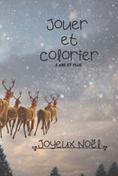 Cover for Spirit Edition · Jouer et Colorier Joyeux Noel (Paperback Book) (2020)