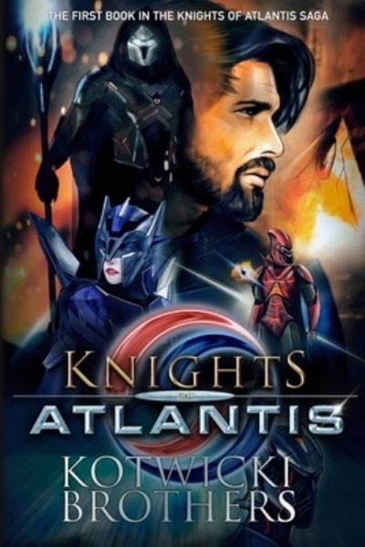 Cover for Kacper Kotwicki · Knights of Atlantis: Book 1 - Knights of Atlantis (Pocketbok) (2020)