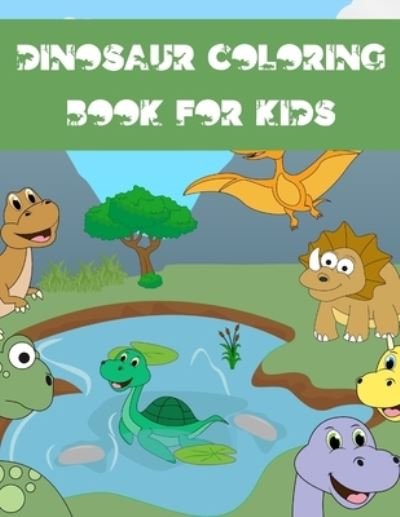 Cover for MMG Publishing · Dinosaur Coloring Book For Kids (Paperback Bog) (2020)