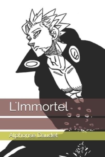 Cover for Alphonse Daudet · L'Immortel (Paperback Book) (2021)