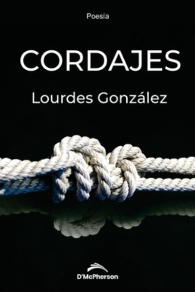 Cover for Lourdes Gonzalez Herrero · Cordajes (Paperback Book) (2021)