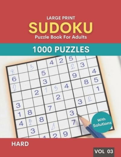 Sudoku Puzzle Book For Adults With Solutions - Pronob Kumar Singha - Bøger - Independently Published - 9798739778161 - 17. april 2021