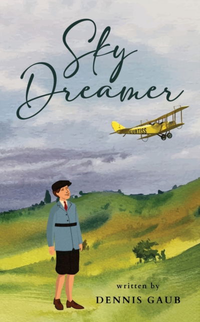 Cover for Dennis Gaub · Sky Dreamer (Paperback Book) (2022)