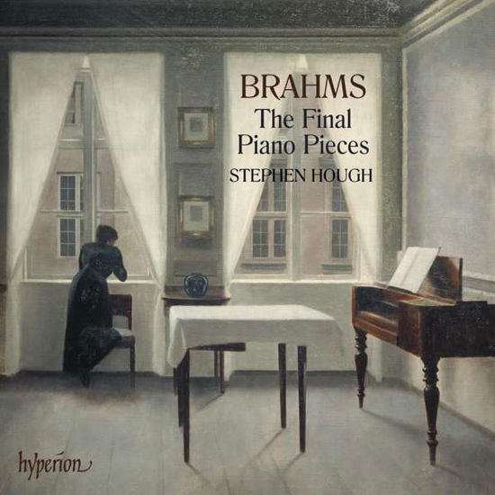 Johannes Brahms: The Final Piano Pieces: Fantasias Op. 116 / Intermezzos Op. 117 / Clavierstucke Op. 118 / Clavierstucke Op. 119 - Hough - Musik - HYPERION - 0034571281162 - 3. januar 2020