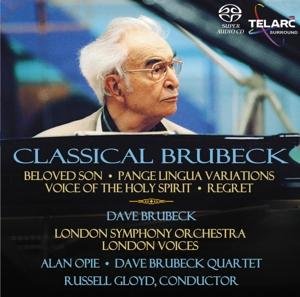Dave Brubeck - Classical Brubeck - Brubeck Davelso - Musiikki - TELARC - 0089408062162 - maanantai 25. toukokuuta 2009