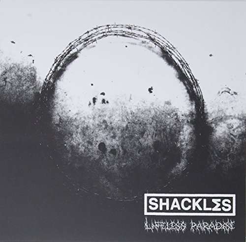 Cover for Shackles · Lifeless Paradise (LP) (2017)