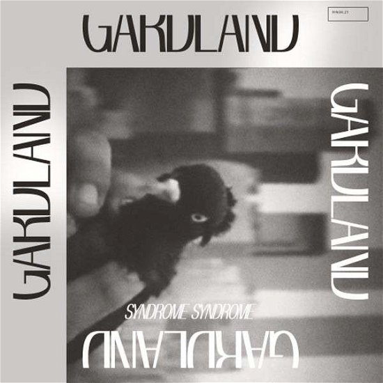 Cover for Garland · Syndrome Syndrome (LP) (2013)
