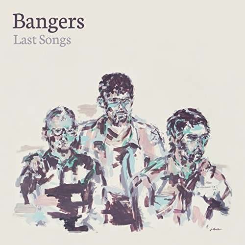 Cover for Bangers · Last Songs (7&quot;) (2016)