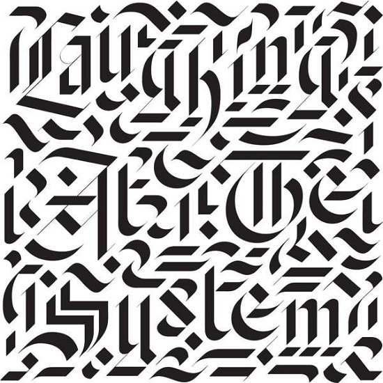 Cover for Total Control · Laugh At The System (LP) (2017)