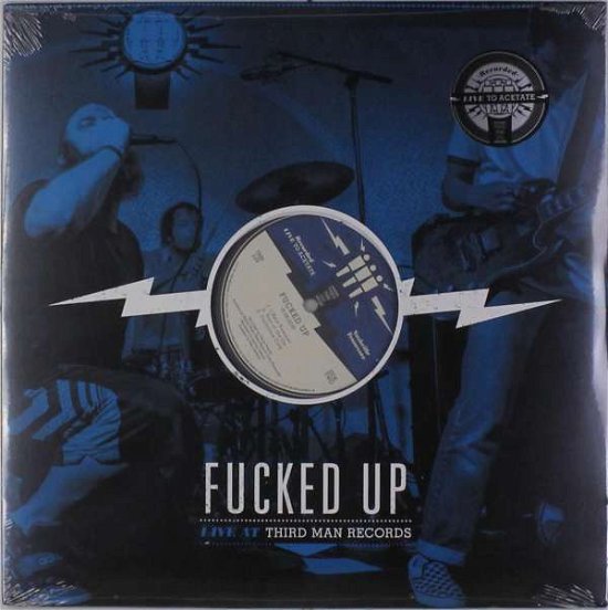 Cover for Fucked Up · Live at Third Man Records (LP) (2017)