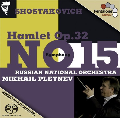 Cover for Pletnev,Mikhail. / Russian National Orchestra · Symphonie Nr.15 (SACD) (2009)