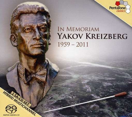 Cover for Kreizberg,Y. / Fischer / NPO / Wiener Symphoniker/+ · In memoriam Yakov Kreizberg (SACD) (2012)