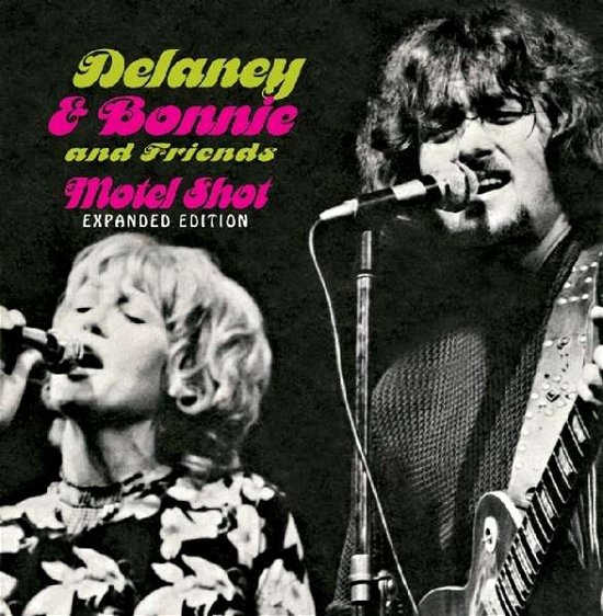 Cover for Delaney &amp; Bonnie and Friends · Motel Shot (CD) [Expanded edition] (2017)