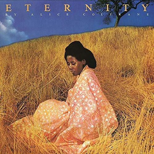 Cover for Alice Coltrane · Eternity (LP) [Reissue edition] (2019)
