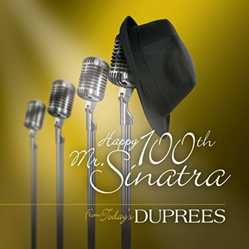 Cover for Duprees · Happy 100th Mr Sinatra (CD) (2015)