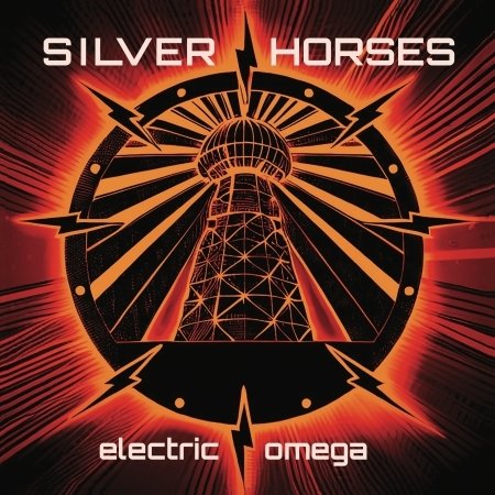 Electric Omega - Silver Horses - Musikk - BAD REPUTATION - 3341348054162 - 14. juni 2024