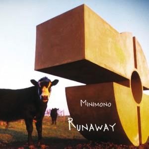 Cover for Minimono  · Runaway (CD)